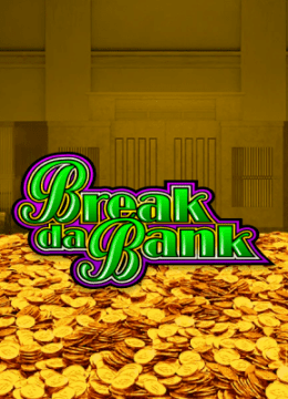 Break da Bank slot