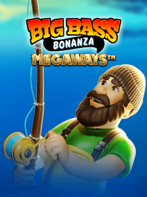 Big Bass Bonanza Megaways Slot